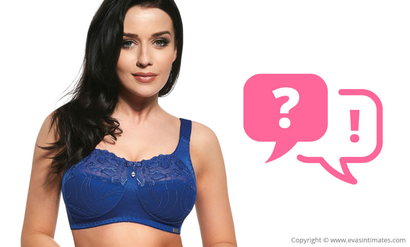 Full Support Bras - Advice and Frequently Asked Questions